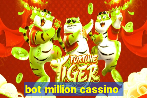 bot million cassino